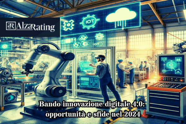 Bando Innovazione Digitale 4.0 - Alzarating